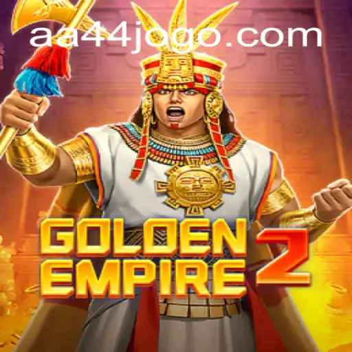 Exploring the World of GoldenEmpire2: A Comprehensive Guide to the Game with the AA44 Update