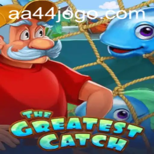 TheGreatestCatch: A Dive into the Exciting World of Digital Fishing with the Innovative AA44